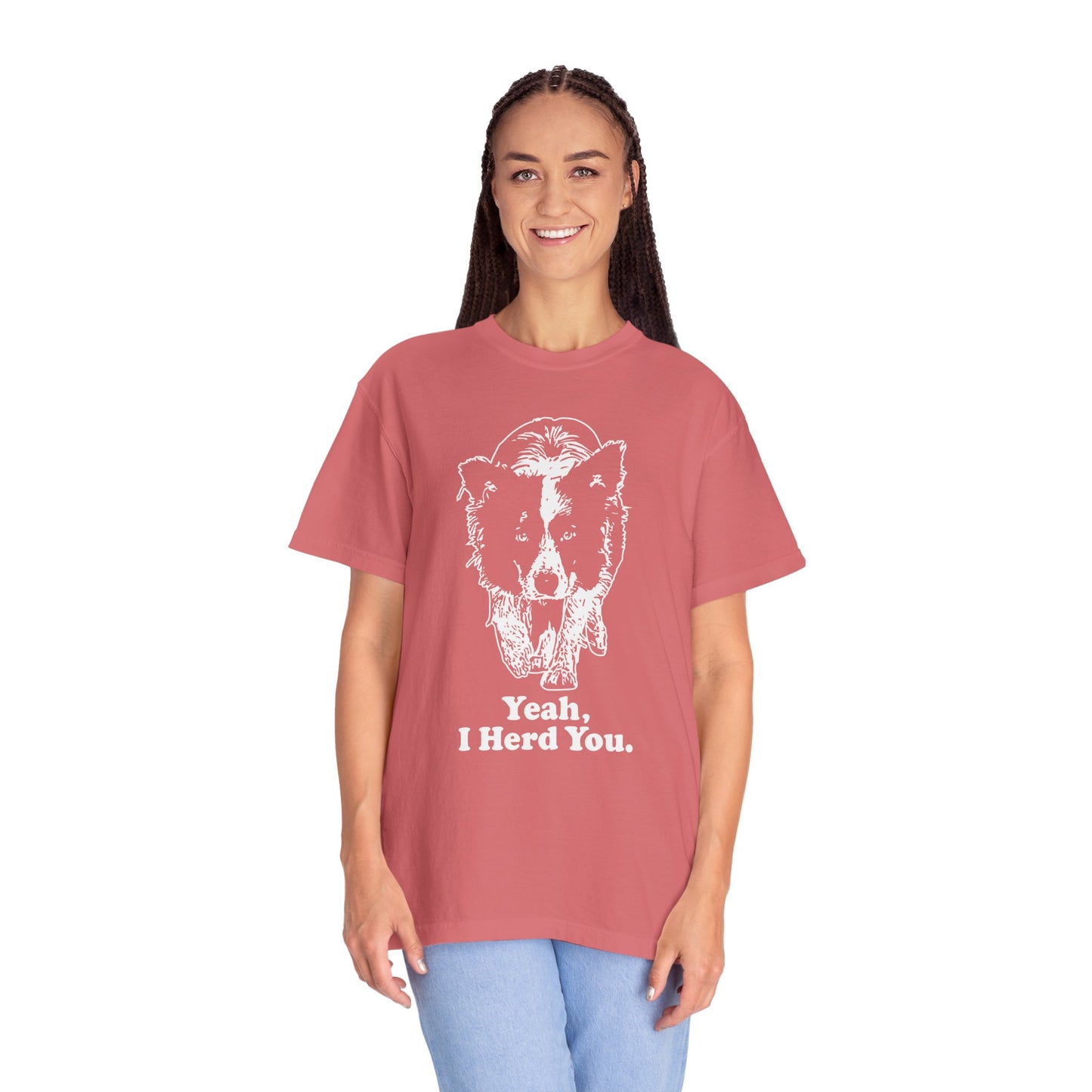 Border Collie "Yeah I Herd You" T-Shirt — Herding Dog Mom/Dad Tee