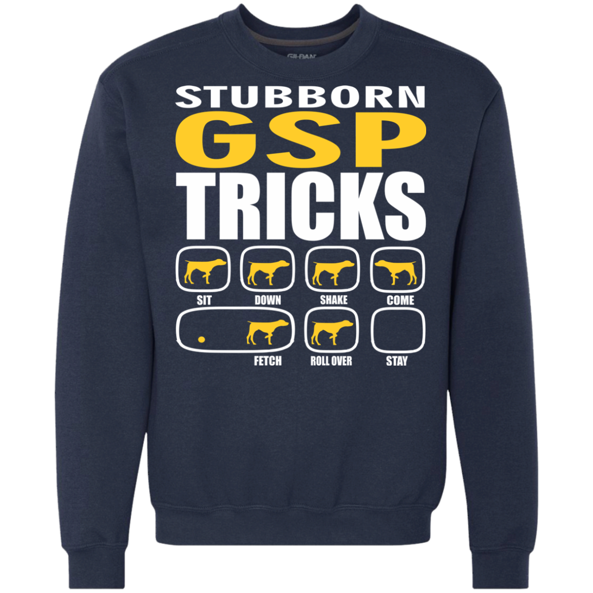 Stubborn GSP Tricks Sweatshirt