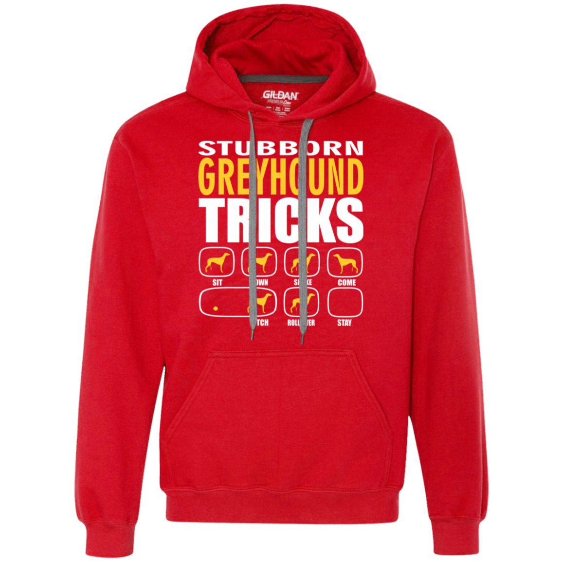 Stubborn Greyhound Tricks Unisex Hoodie