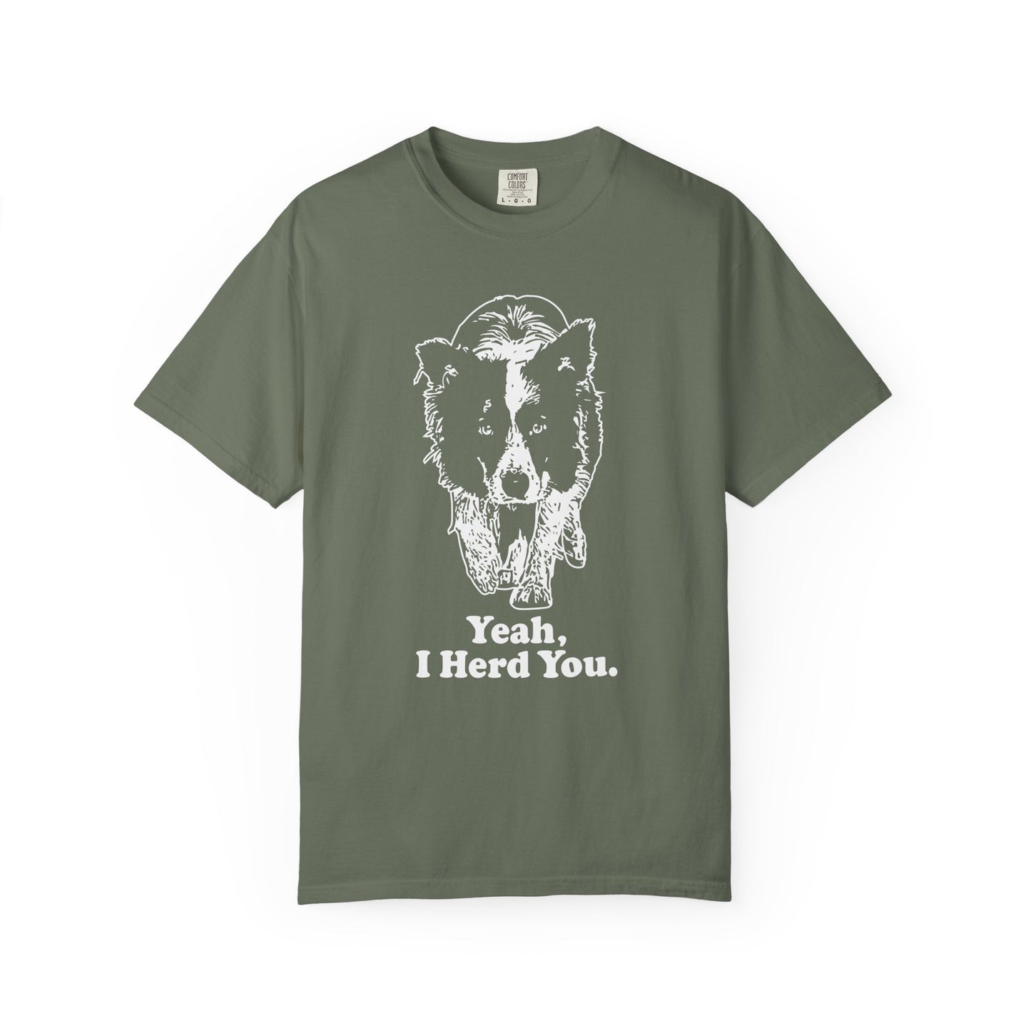 Border Collie "Yeah I Herd You" T-Shirt — Herding Dog Mom/Dad Tee