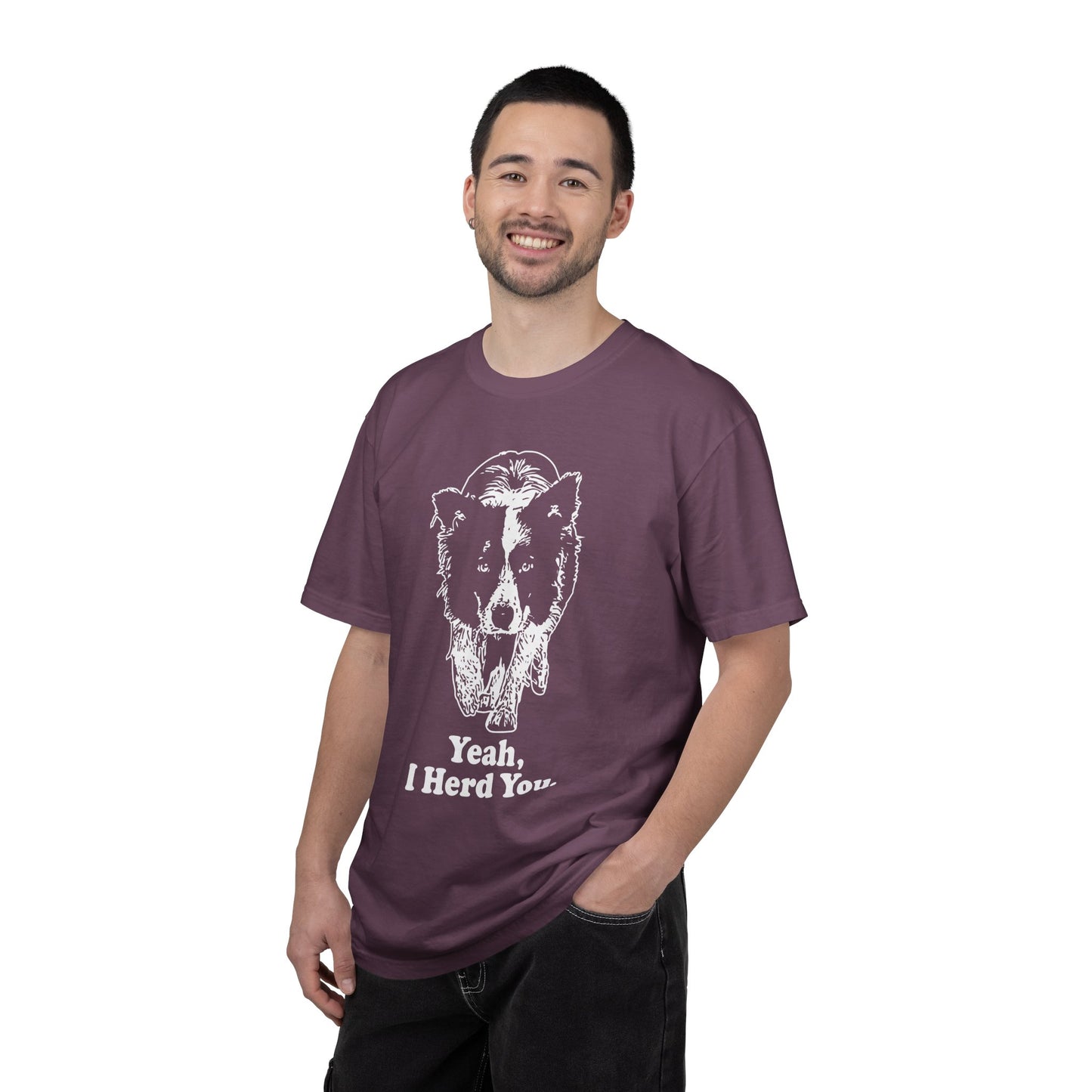 Border Collie "Yeah I Herd You" T-Shirt — Herding Dog Mom/Dad Tee