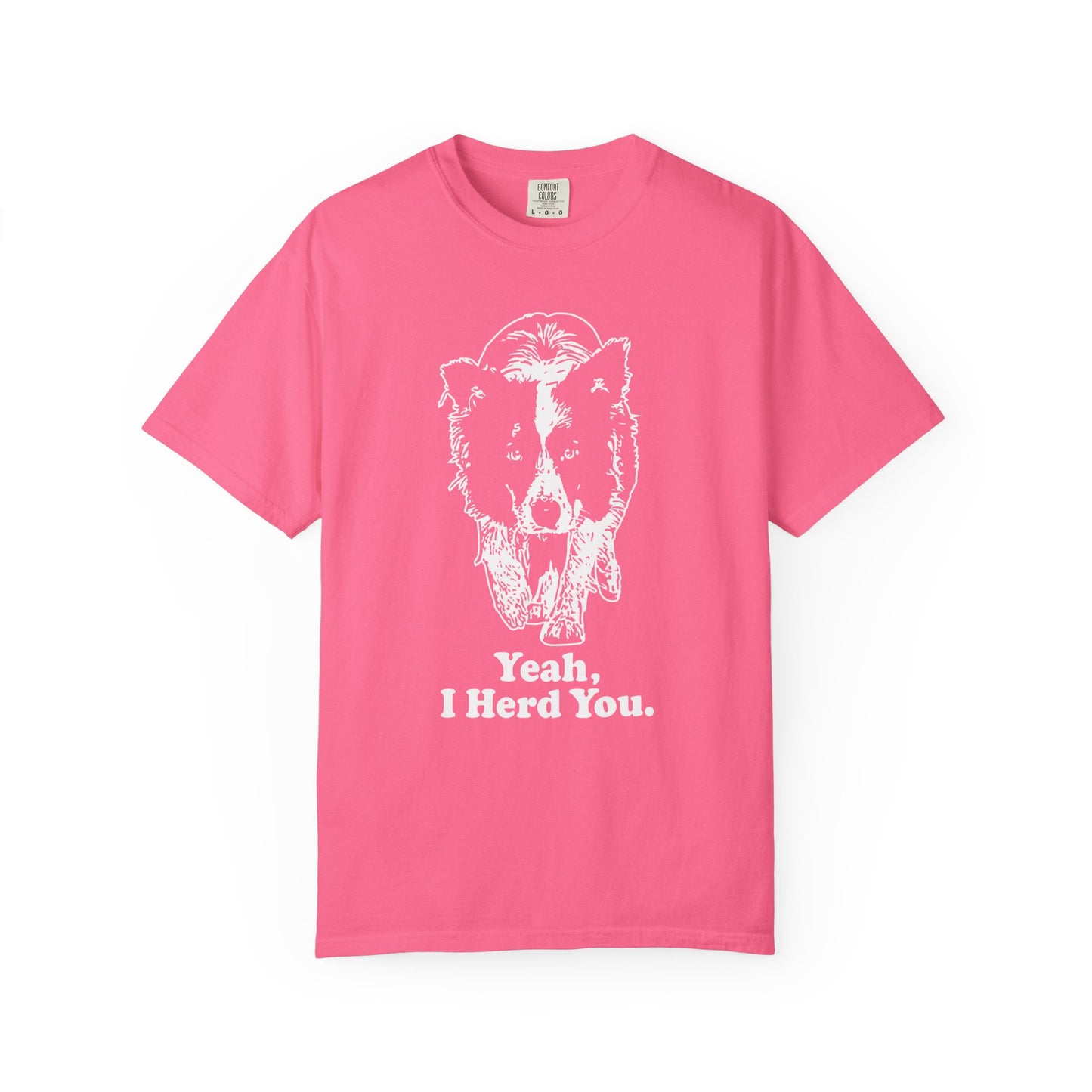 Border Collie "Yeah I Herd You" T-Shirt — Herding Dog Mom/Dad Tee
