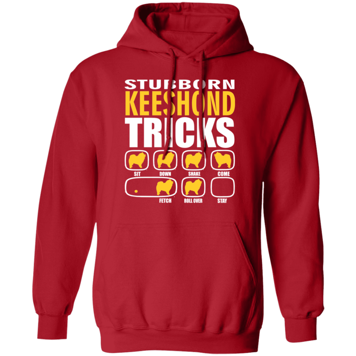 Stubborn Keeshond Tricks Hoodie