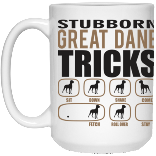 Stubborn Great Dane 15 oz. White Mug