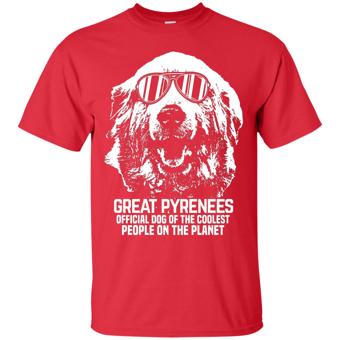 Great Pyrenees Official Dog Of The Coolest People T-Shirt