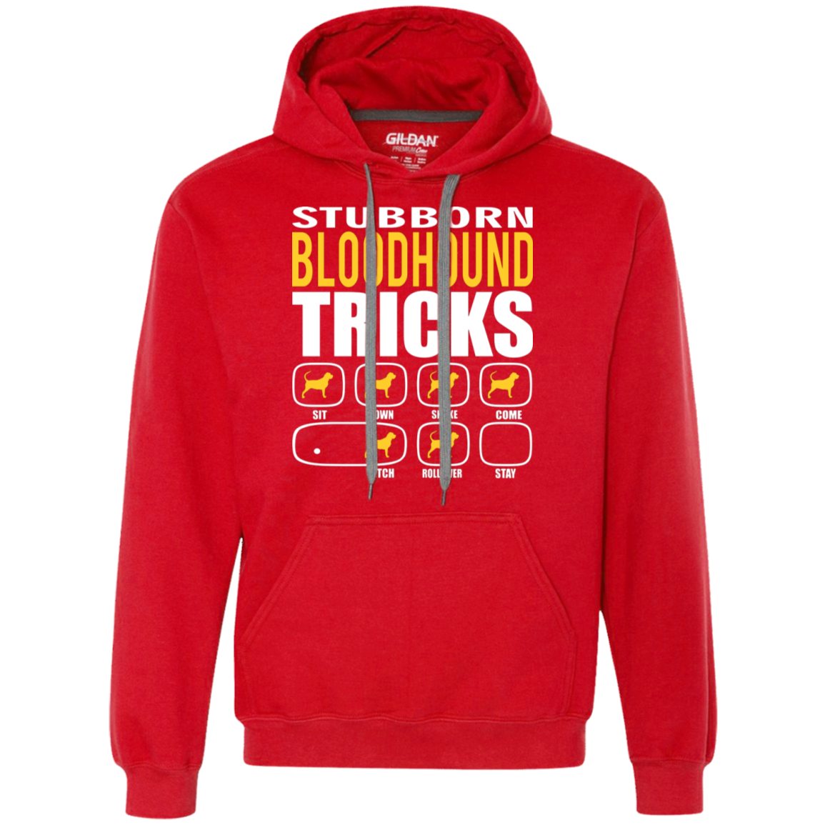Stubborn Bloodhound Tricks Unisex Hoodie