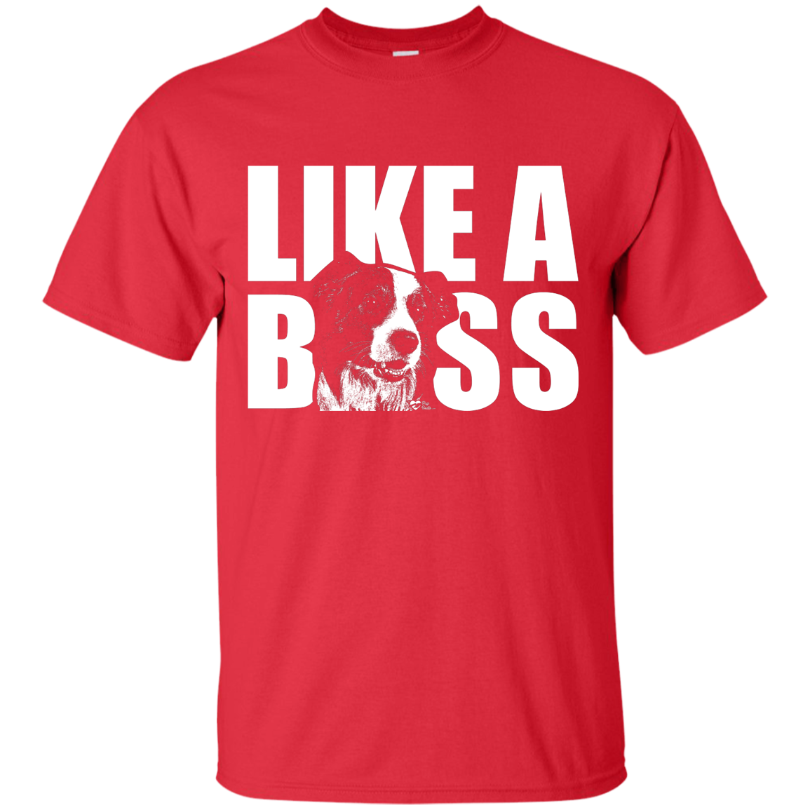 Like a a boss Border Collie Unisex T-Shirt