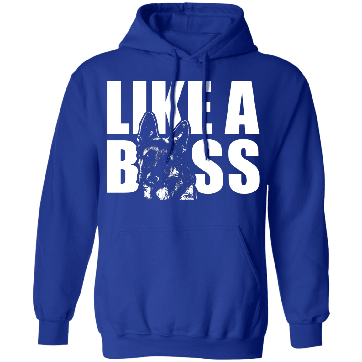 German Shepherd Like a Boss Hoodie