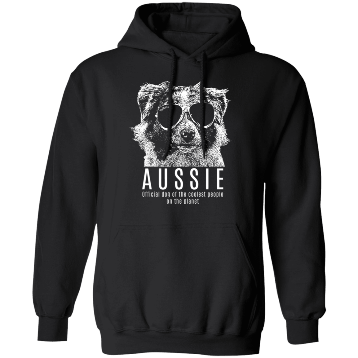 Australian Shepherd Coolest Pullover Hoodie