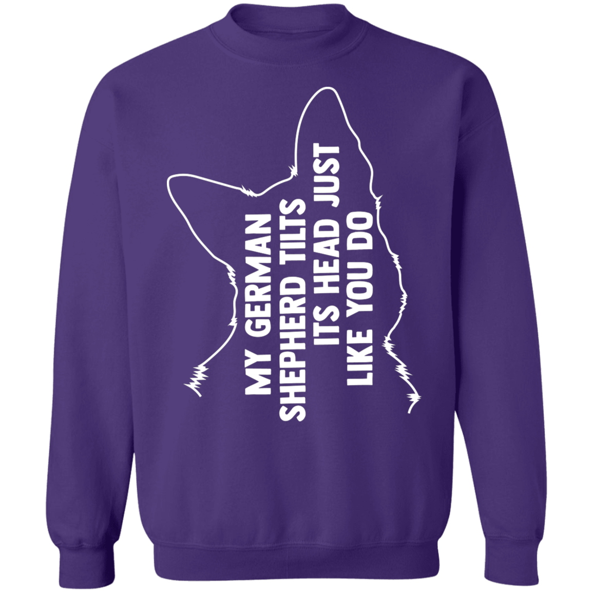 German Shepherd Tilt Head Sweatshirt