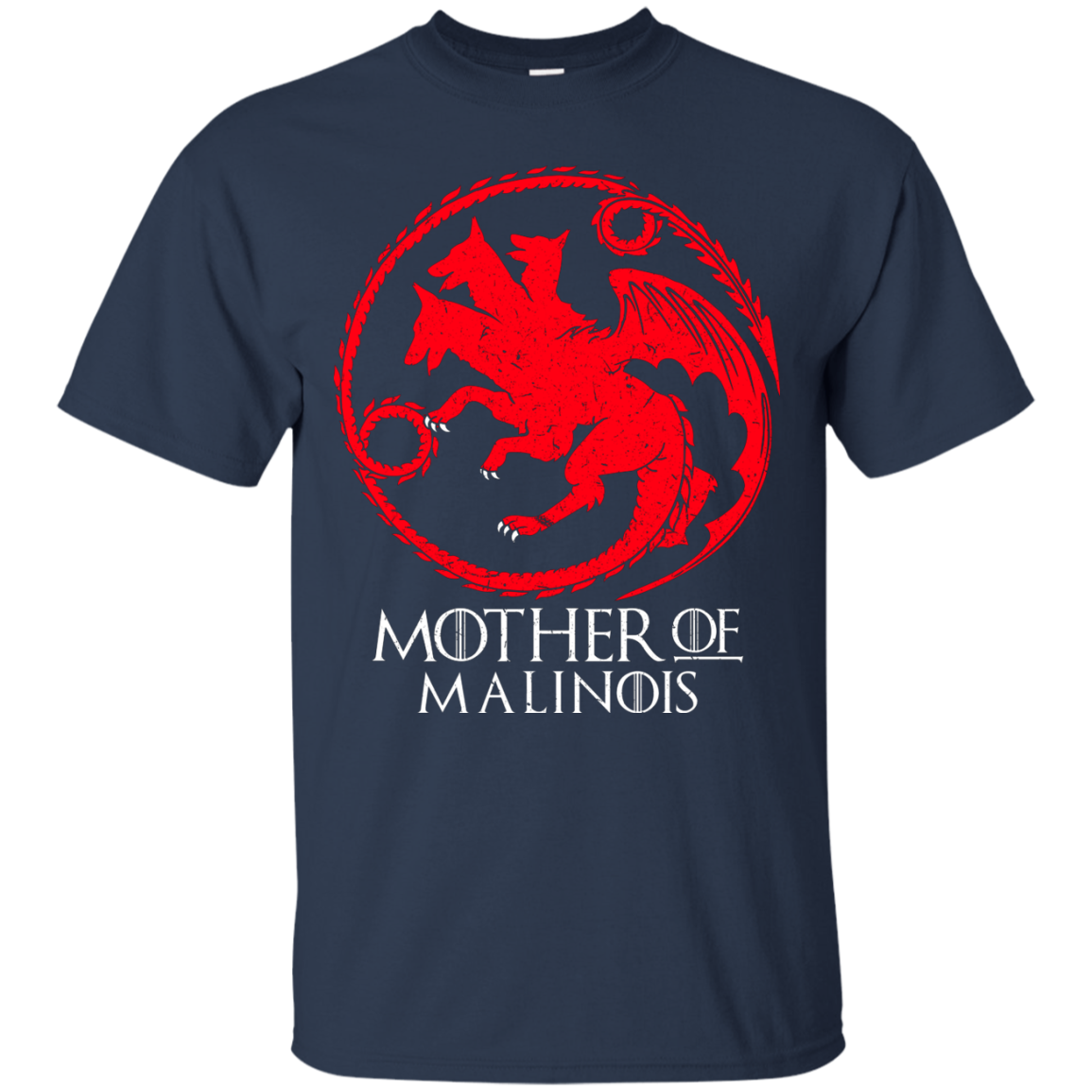 Mother Of Malinois Unisex T-Shirt