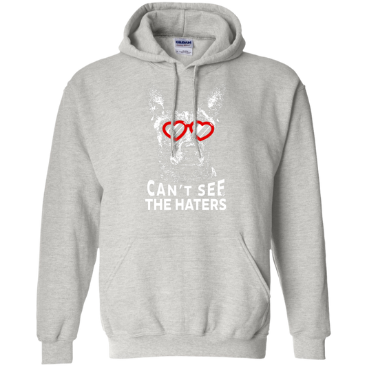 Cattle Dog can't see the haters T-Shirt Hoodie