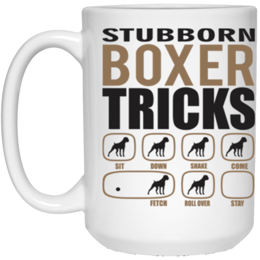 Stubborn Boxer Tricks 15 oz. White Mug