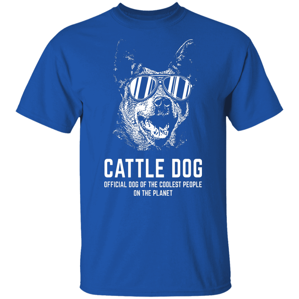 Cattle dog coolest T-Shirt