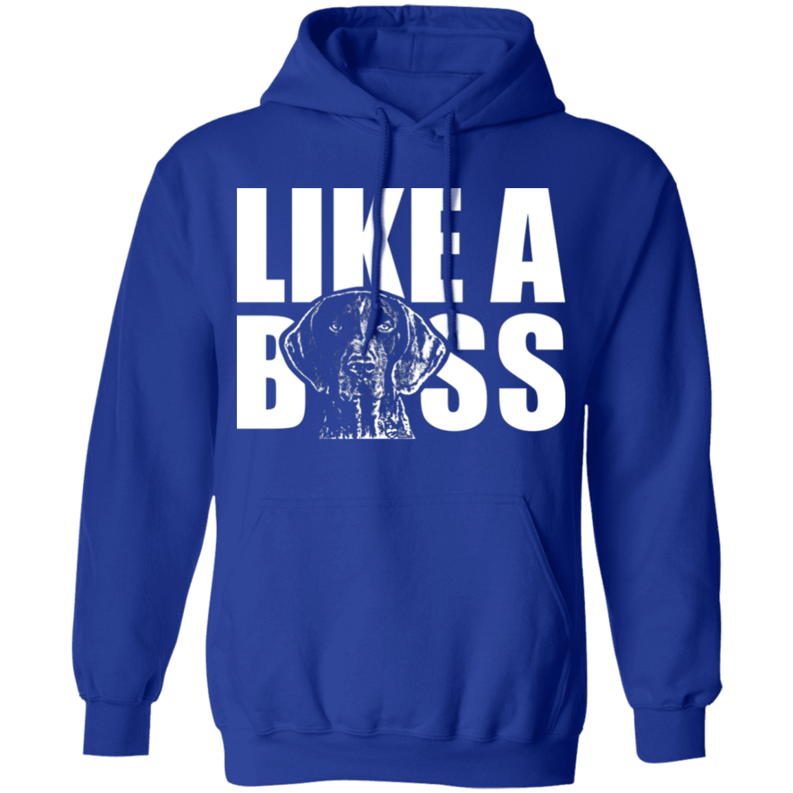 Like a boss GSP Hoodie