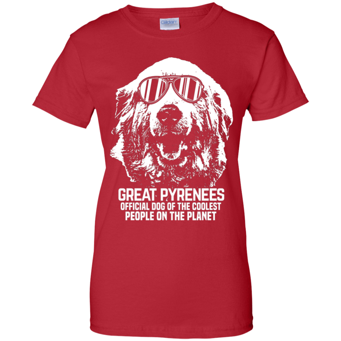 Great Pyrenees Official Dog Of The Coolest Ladies' T-Shirt