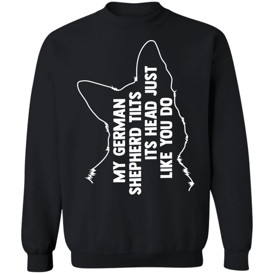 German Shepherd Tilt Head Sweatshirt