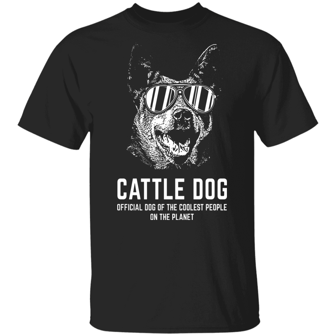 Cattle dog coolest T-Shirt
