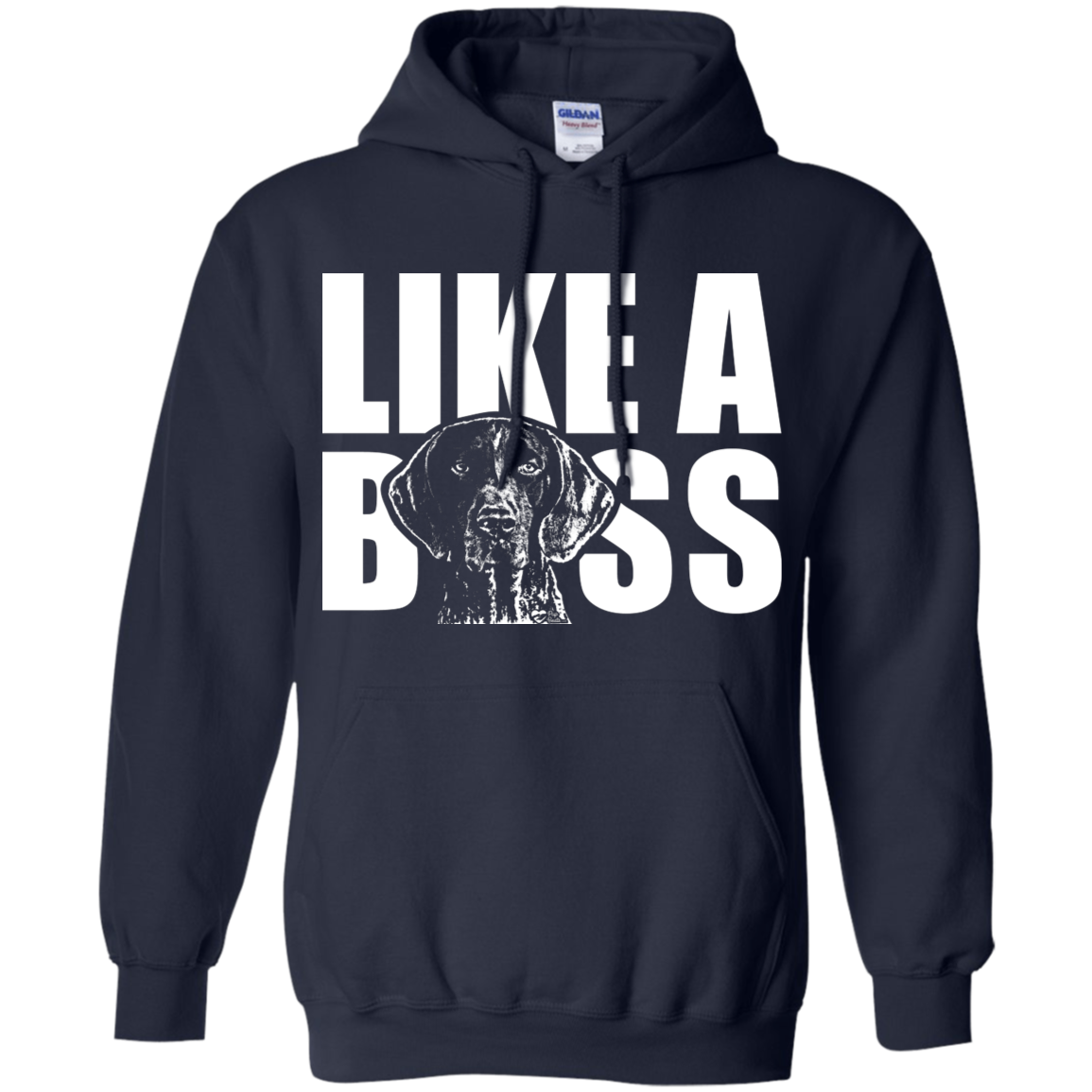 Like a boss GSP Hoodie