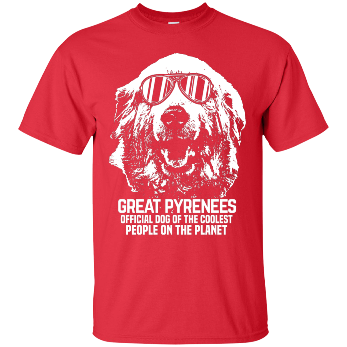 Great Pyrenees Official Dog Of The Coolest Unisex T-Shirt