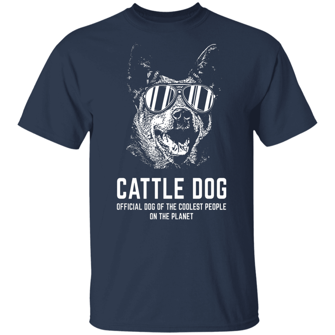 Cattle dog coolest T-Shirt