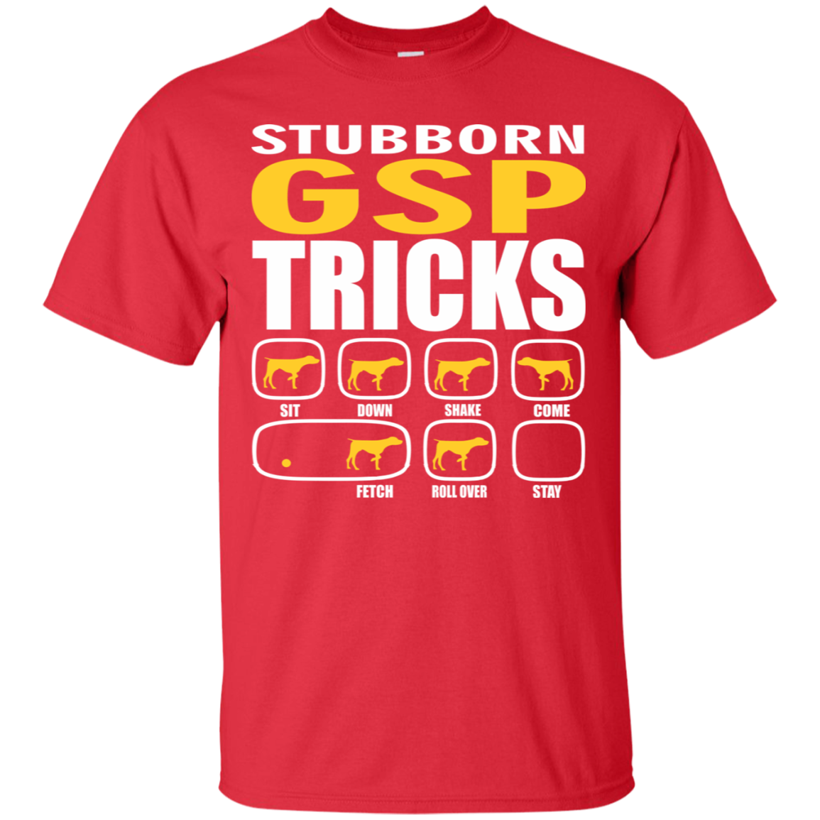 Stubborn GSP Tricks Unisex T-Shirt