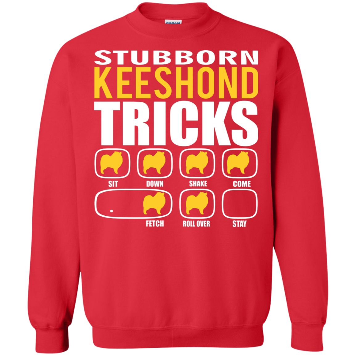 Stubborn Keeshond Tricks Sweatshirt