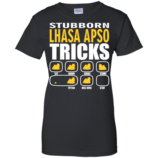 Stubborn Lhasa Apso Tricks Ladies' T-Shirt
