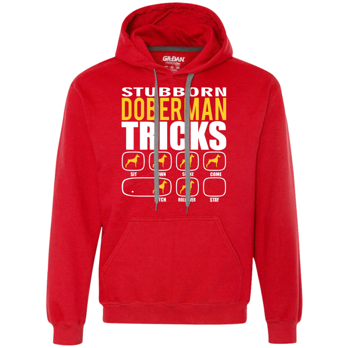 Stubborn Doberman Tricks Unisex Hoodie