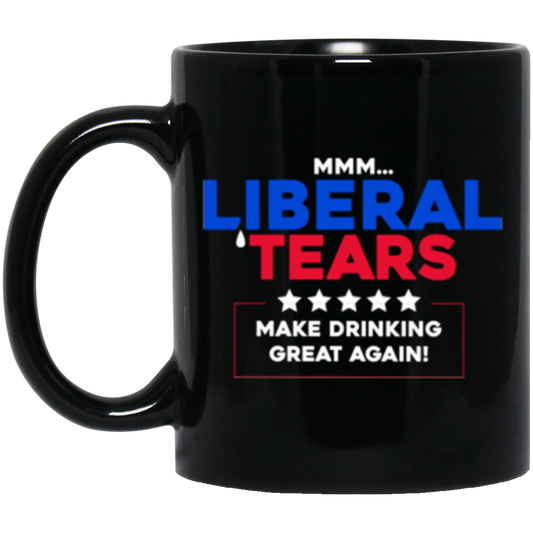 Liberal tears 11 oz. Black Mug