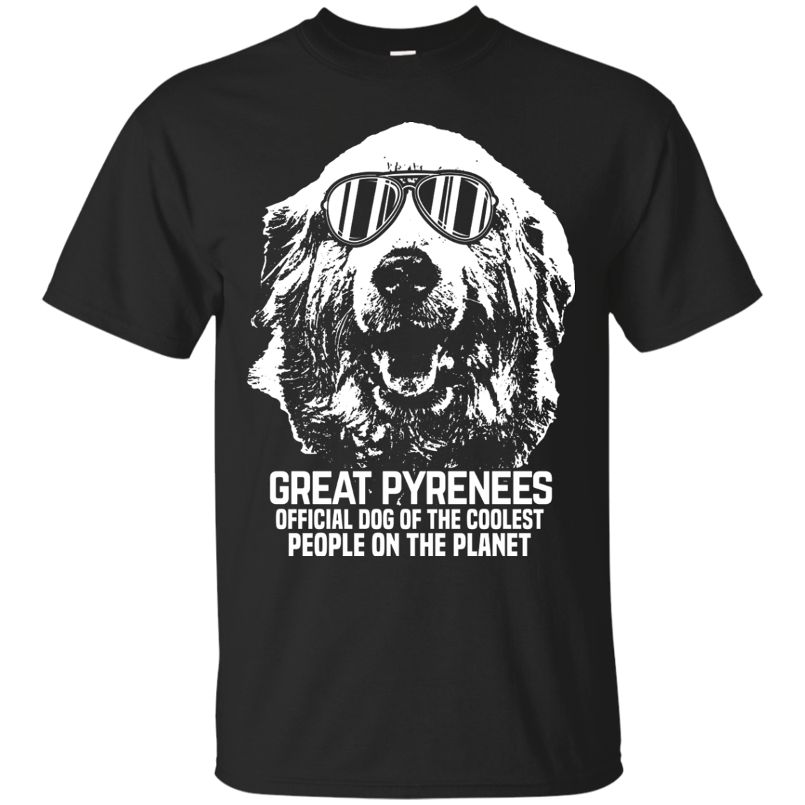 Great Pyrenees Official Dog Of The Coolest People T-Shirt