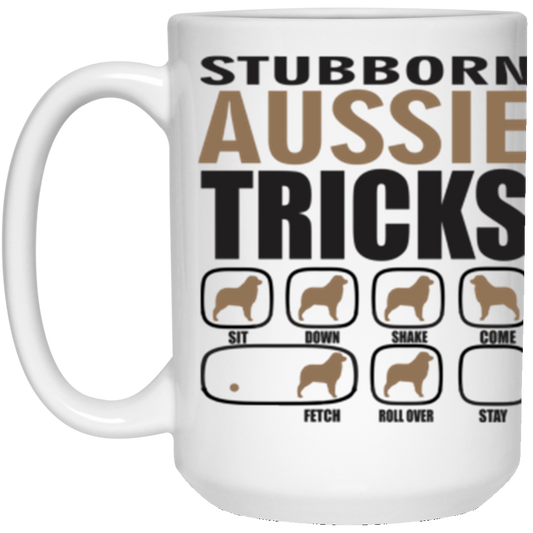 Stubborn Aussie Tricks Coffee, Tea Mug
