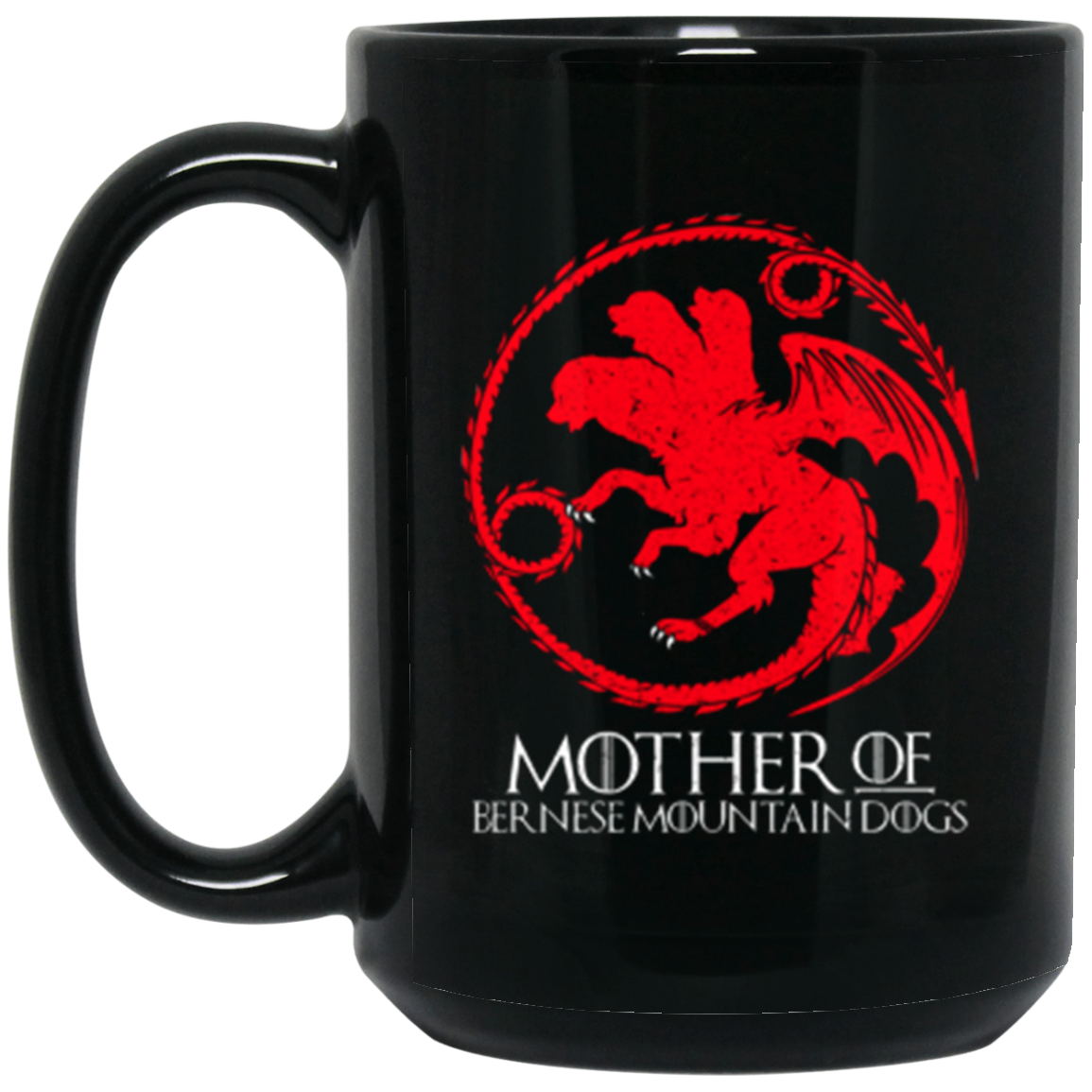 Mother Of Bernese Mountain Dogs Black Mug