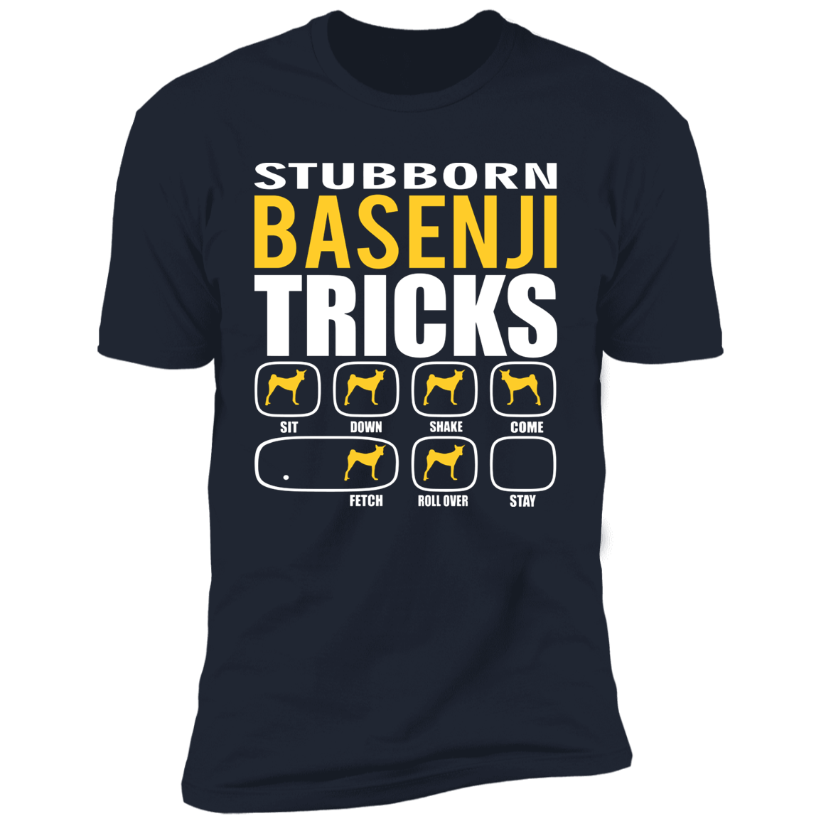 Stubborn Basenji Tricks T-Shirt