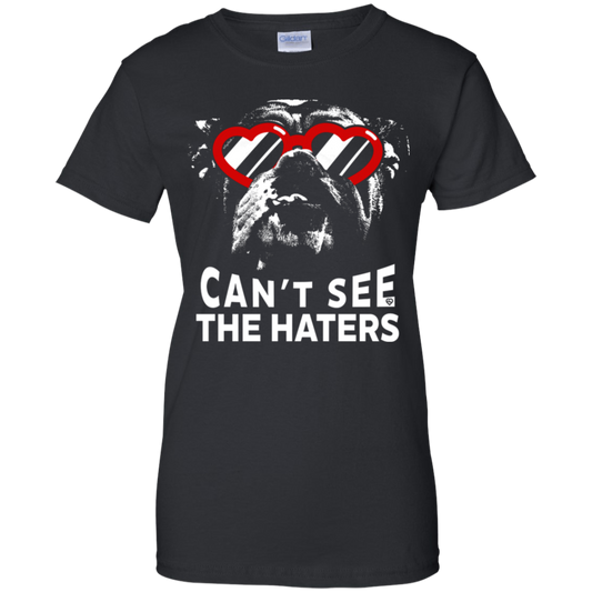English Bulldog Can't See The Haters Ladies' T-Shirt