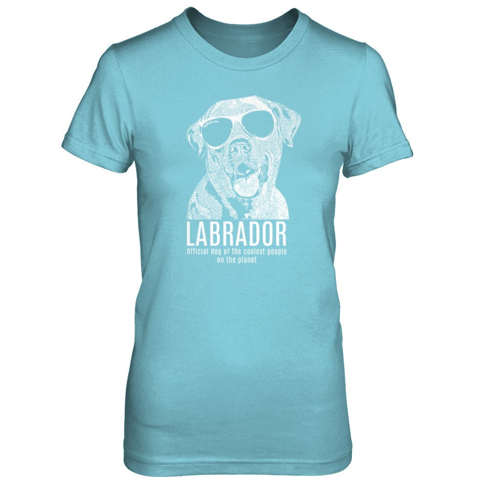 Official dog of the coolest people on the planet - Labrador Womens